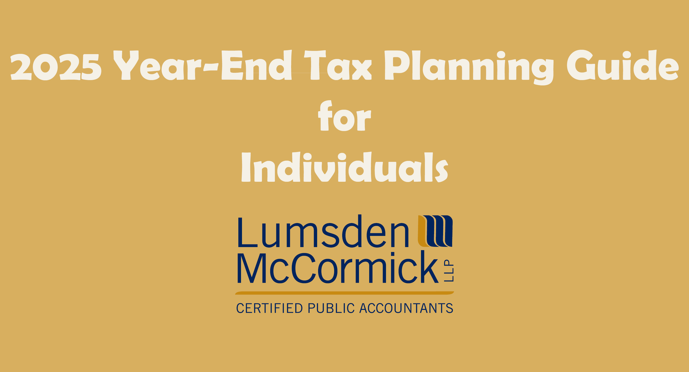 2025 Year-End Tax Planning Guide for Individuals
